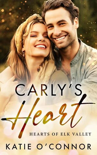 Carly's Heart: Hearts of Elk Valley