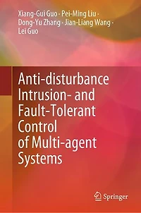 Anti-disturbance Intrusion- and Fault-Tolerant Control of Multi-agent Systems