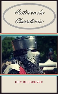 Histoire de Chevalerie