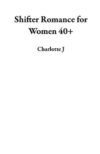 Shifter Romance for Women 40+