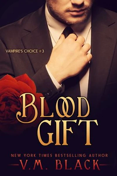 Blood Gift: Vampire's Choice