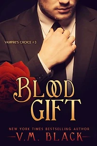 Blood Gift: Vampire's Choice