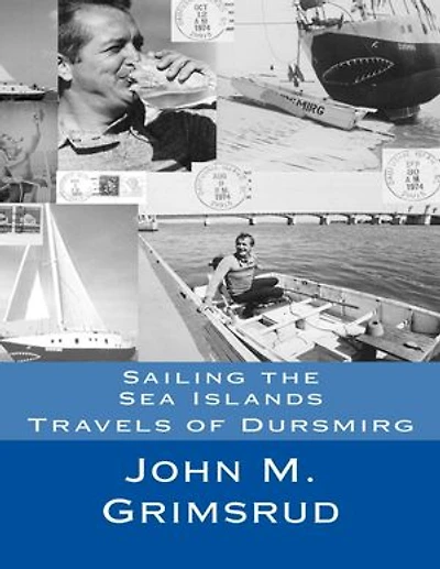 Sailing the Sea Islands: Travels of Dursmirg