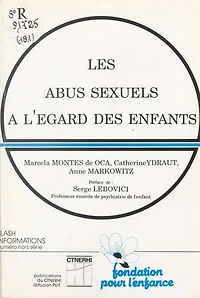 Les abus sexuels à l'égard des enfants