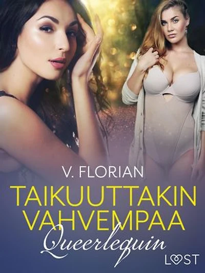 Queerlequin: Taikuuttakin vahvempaa - eroottinen novelli