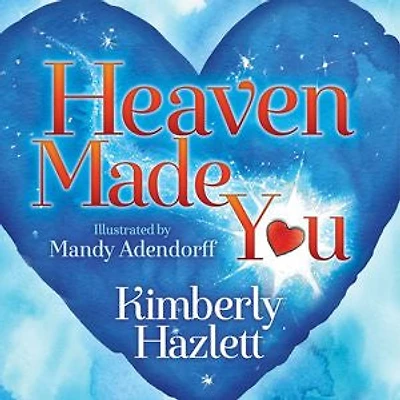 Heaven Made You