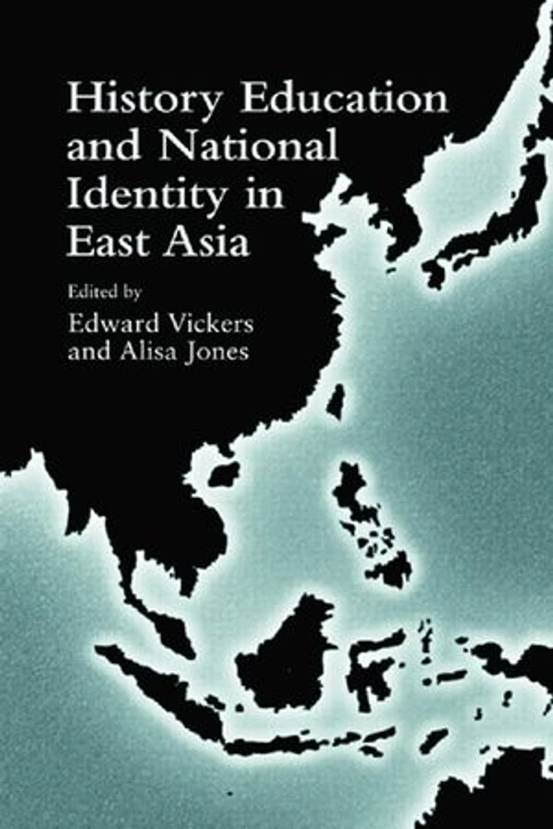 History Education and National Identity East Asia