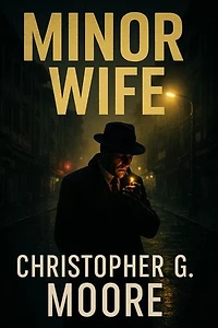Minor Wife: Vincent Calvino Crime Novels, #7