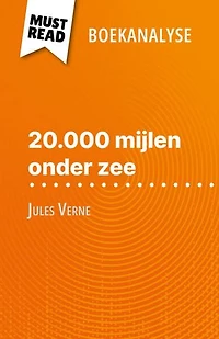 20.000 mijlen onder zee van Jules Verne (Boekanalyse): Volledige analyse en gedetailleerde samenvatting van het werk