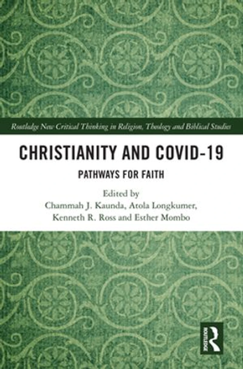 Christianity and COVID-19: Pathways for Faith