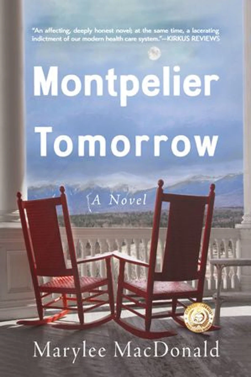 Montpelier Tomorrow: A Novel