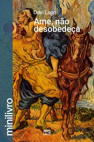 Ame, não desobedeça (minilivro)