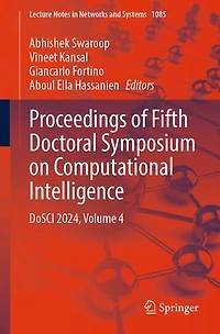 Proceedings of Fifth Doctoral Symposium on Computational Intelligence: DoSCI 2024, Volume 4