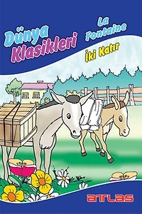 Dünya Klasikleri La Fontaine - İki Katır