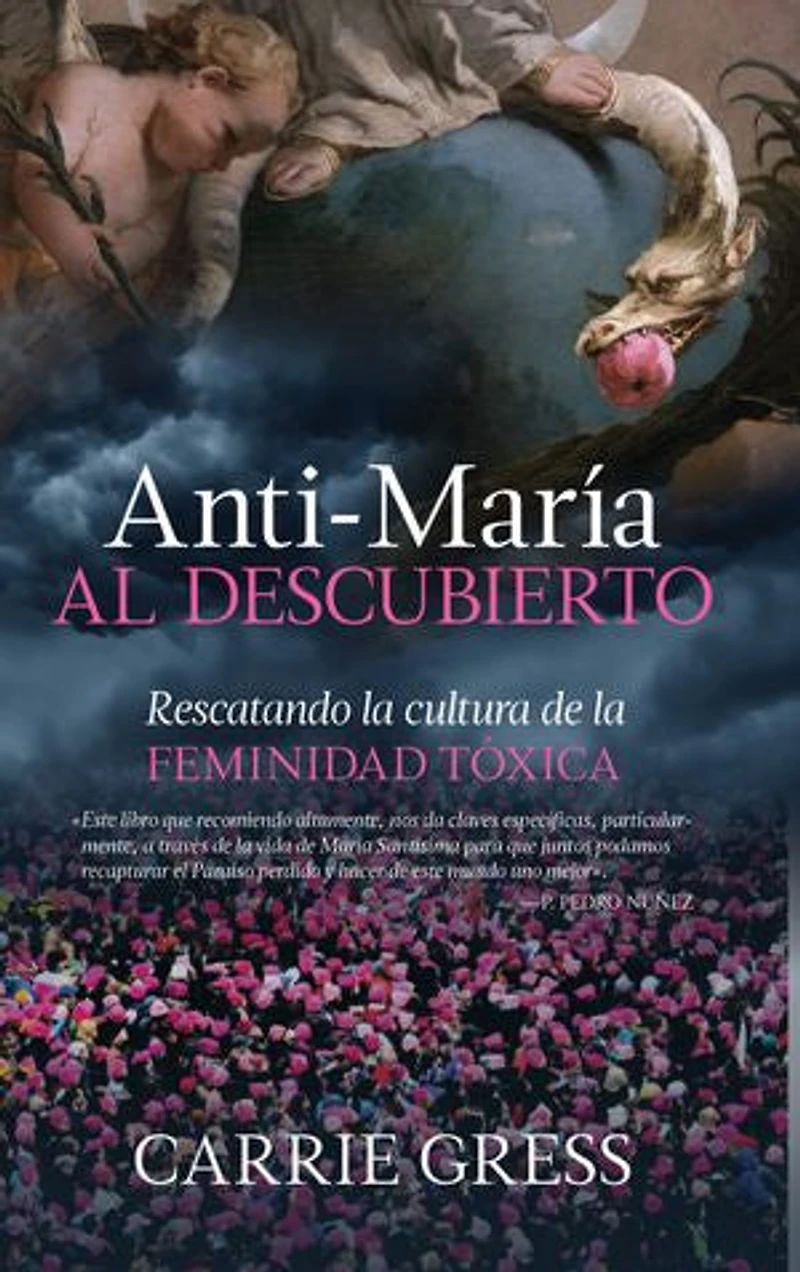 Anti-María Al Descubierto: Rescatando la Cultura de Feminidad Tóxica