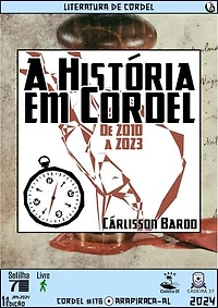 A História em Cordel: De 2010 a 2023