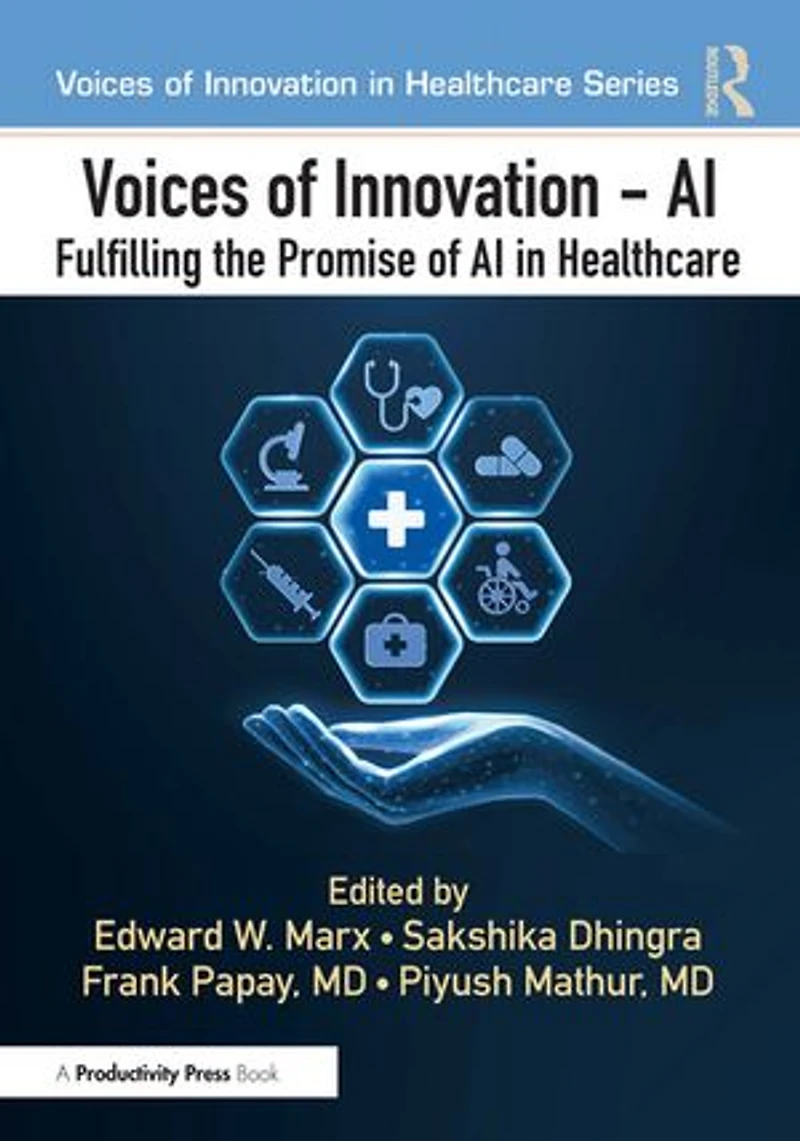 Voices of Innovation - AI: Fulfilling the Promise AI Healthcare