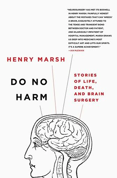 Do No Harm: Stories Of Life, Death, And Brain Surgery