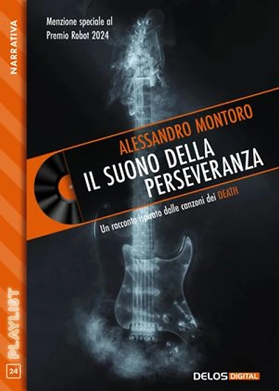 Il suono della perseveranza: Racconto ispirato dall’album “The Sound of Perseverance” dei Death