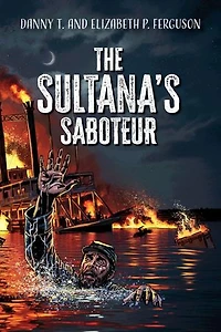 The Sultana's Saboteur