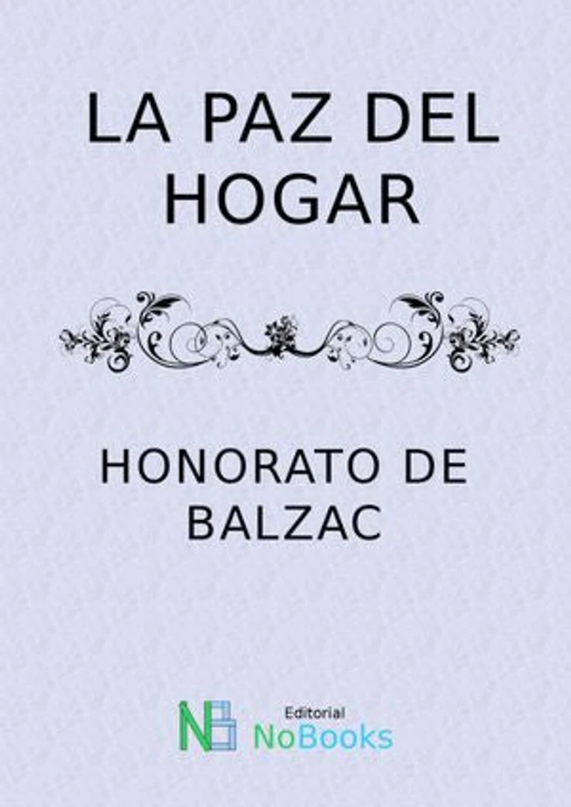 La paz del hogar