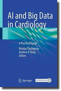 AI and Big Data Cardiology: A Practical Guide