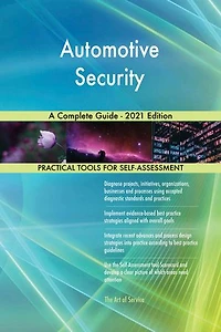 Automotive Security A Complete Guide - 2021 Edition