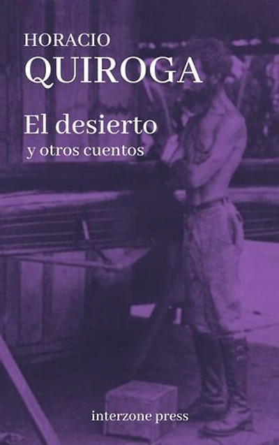 El desierto y otros cuentos