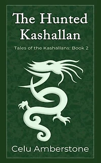 The Hunted Kashallan: Tales of the Kashallans, #2