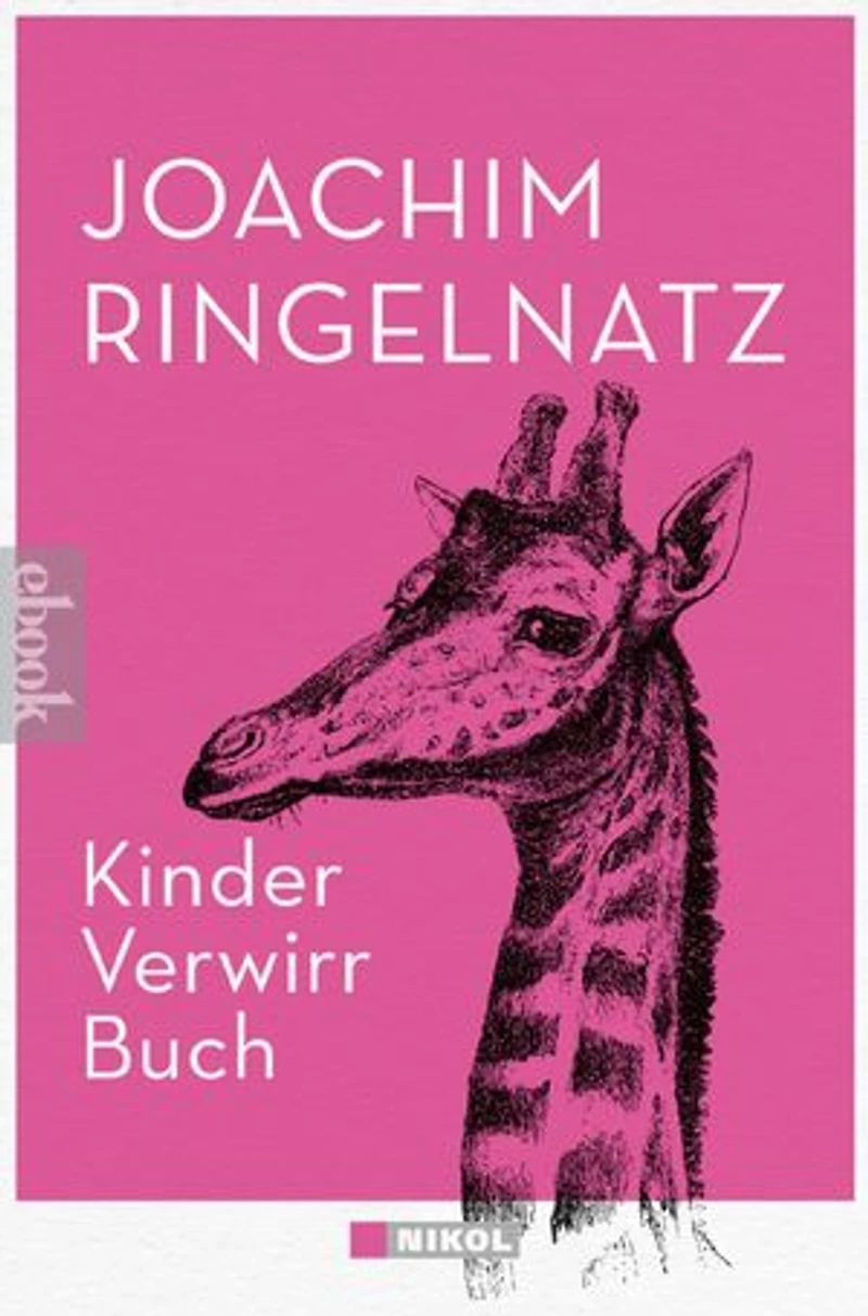Kinder-Verwirr-Buch und Geheimes Kinder-Spiel-Buch: mit vielen Illustrationen von Ringelnatz
