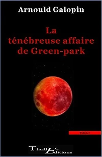 La ténébreuse affaire de Green-park