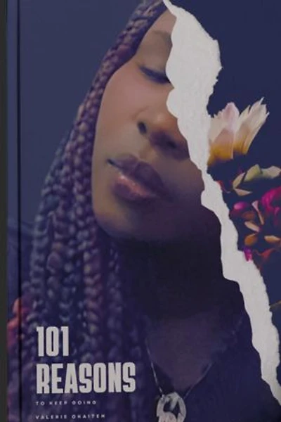 101 Reasons to Keep Going