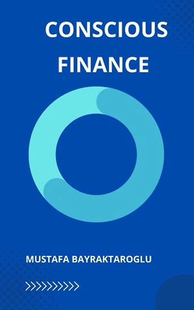 Conscious Finance: Conscious Finance