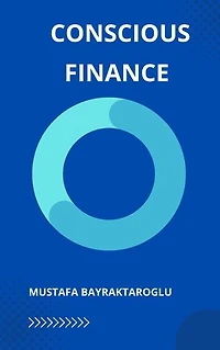 Conscious Finance: Conscious Finance