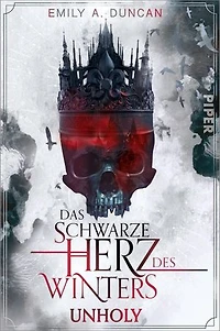 Das schwarze Herz des Winters – Unholy: Roman