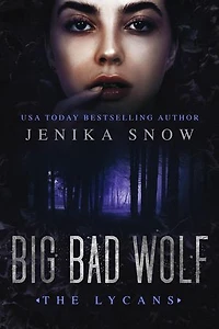 Big Bad Wolf: The Lycans, #1