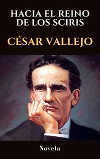 HACIA EL REINO DE LOS SCIRIS: Novela