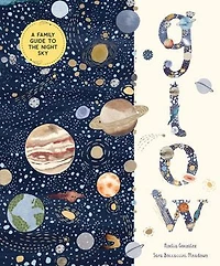 Glow: A Family Guide to the Night Sky