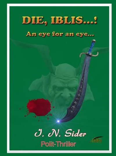 Die, Iblis...!: An eye for an eye...