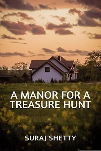 A Manor for a Treasure Hunt