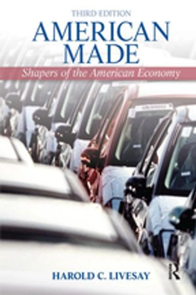 American Made: Shaping the Economy