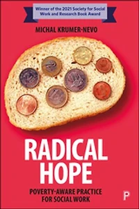 Radical Hope: Poverty-aware Practice For Social Work