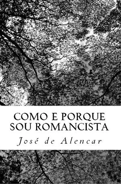 Como e Porque Sou Romancista