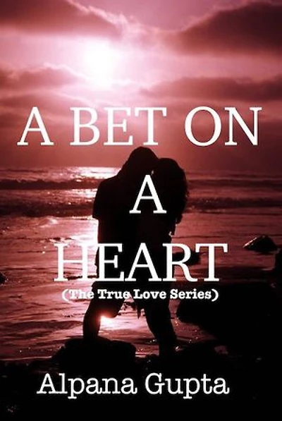 A BET ON A HEART