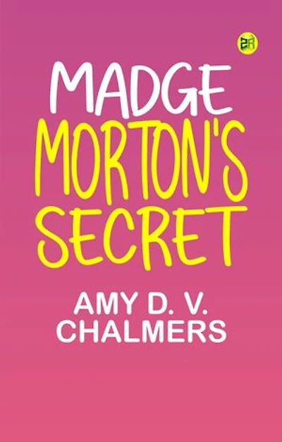 Madge Morton's Secret