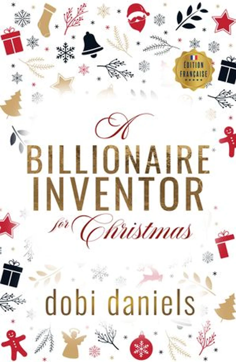 A Billionaire Inventor for Christmas: Une douce romance de Noël