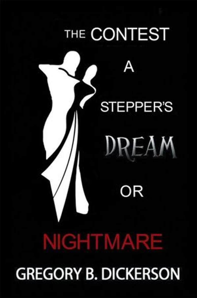 The Contest: A Stepper's Dream Or Nightmare