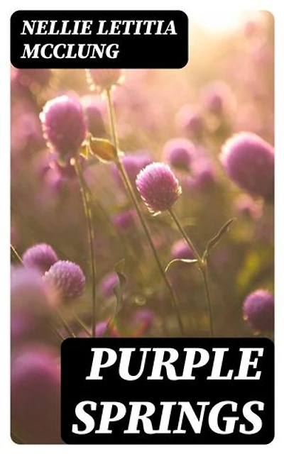 Purple Springs: Enriched edition.