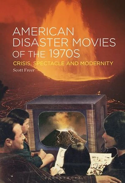 American Disaster Movies of the 1970s: Crisis
