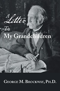 A Letter to My Grandchildren
